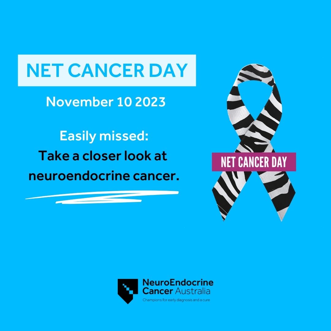 NET Cancer Day 2023 NeuroEndocrine Cancer Australia